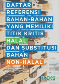 Daftar referensi bahan-bahan yang memiliki titik kritis halal dan substitusi bahan non-halal